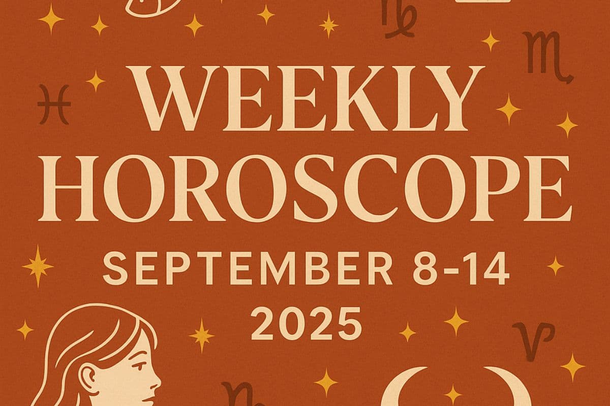 Weekly Horoscope September 8-14, 2025: What’s ahead for you