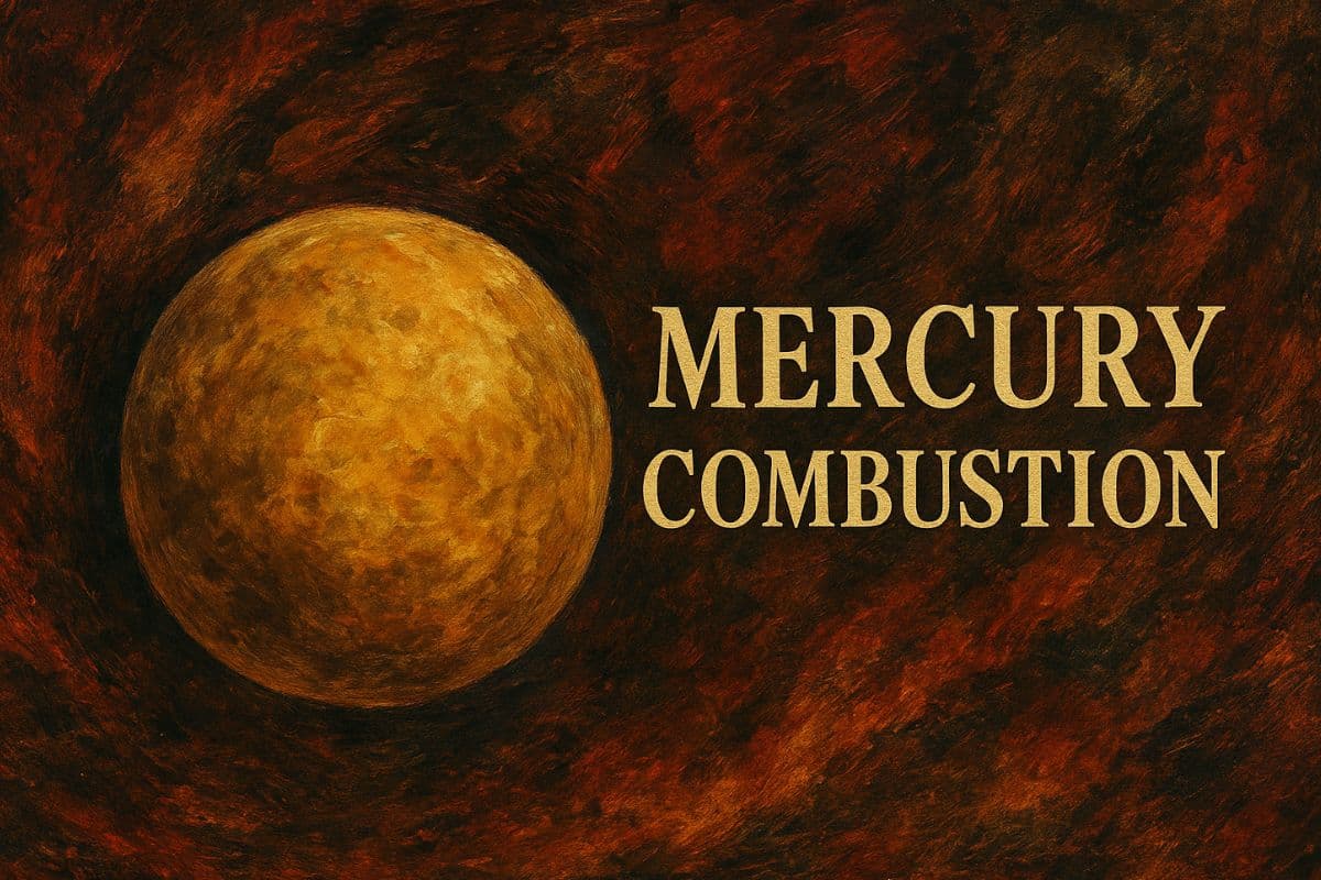 Mercury Combustion 2025: Dates, effects, and what to expect